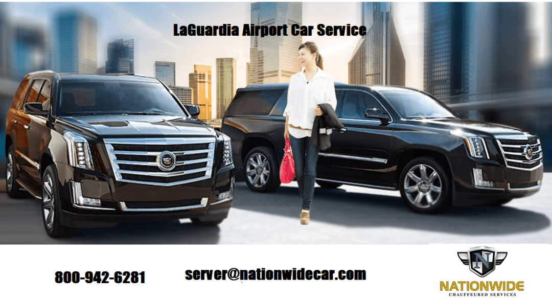LaGuardia Airport Car Service - LaGuardia Airport Transportation