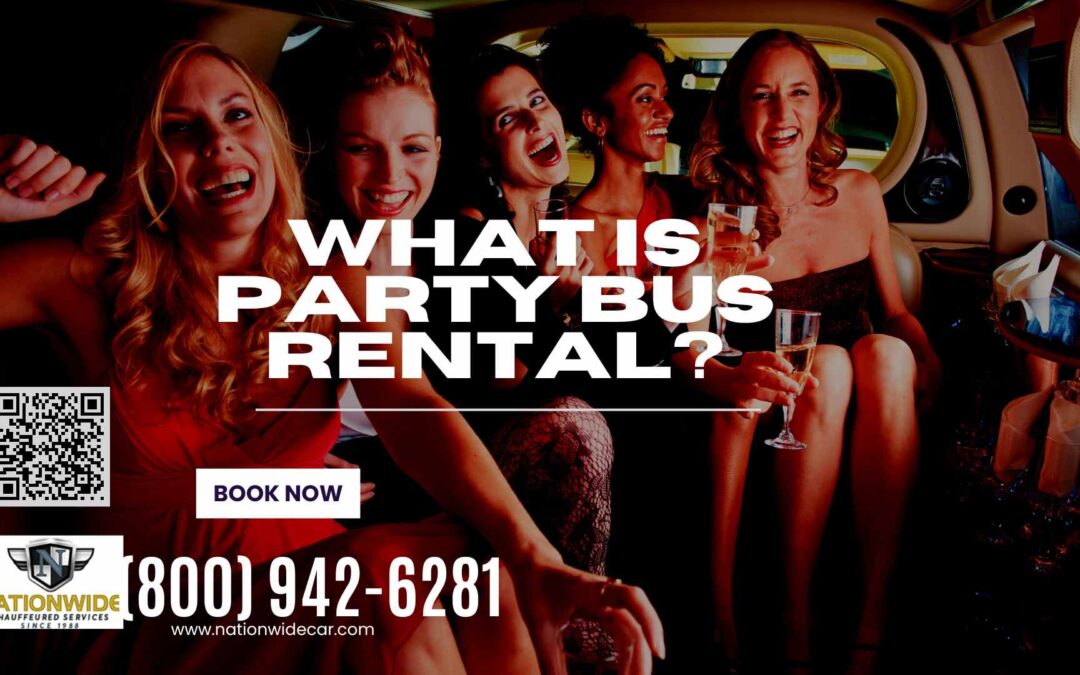 What is Party Bus Rental?