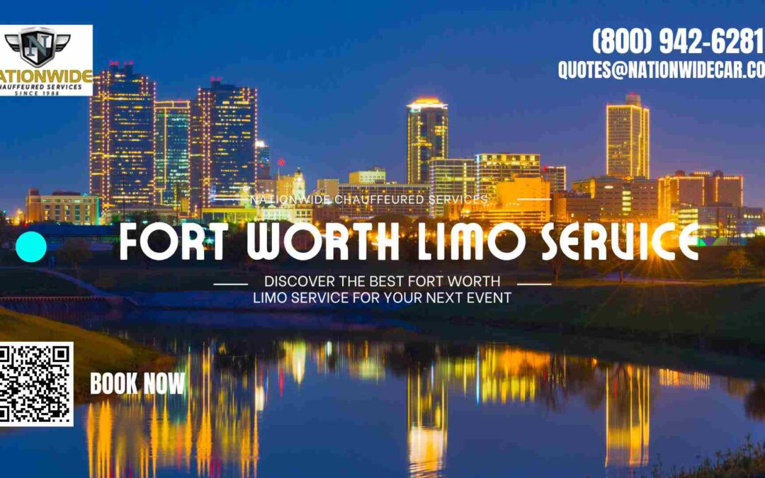 Discover the Best Fort Worth Limo Service for Your Next Event