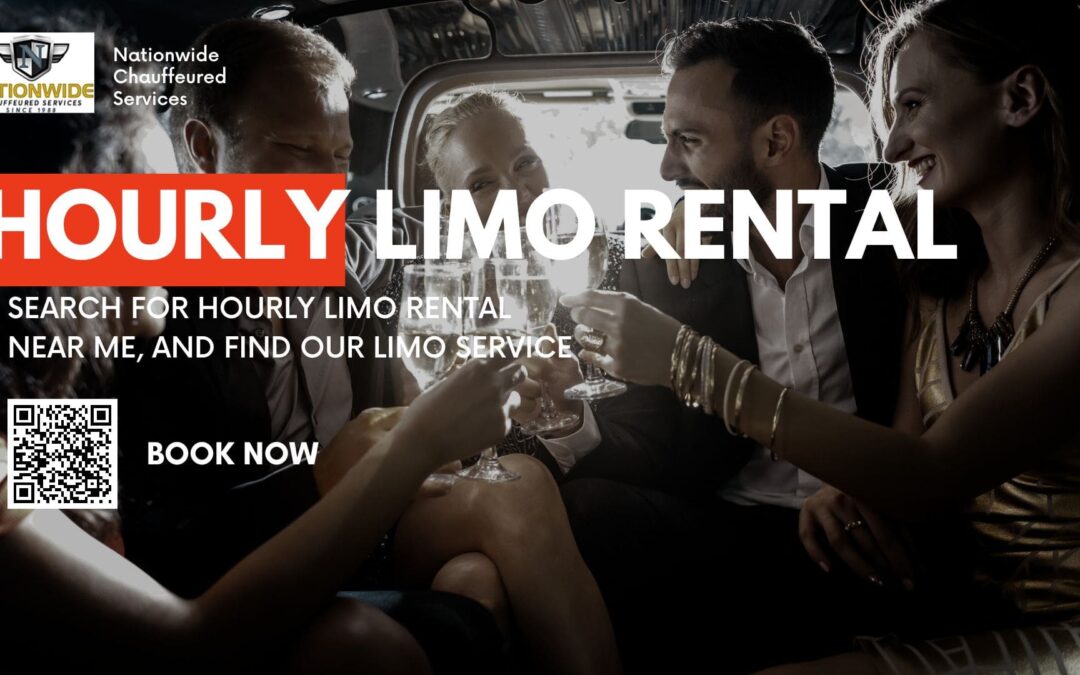 Search For Hourly Limo Rental Near Me, And Find Our Limo Service