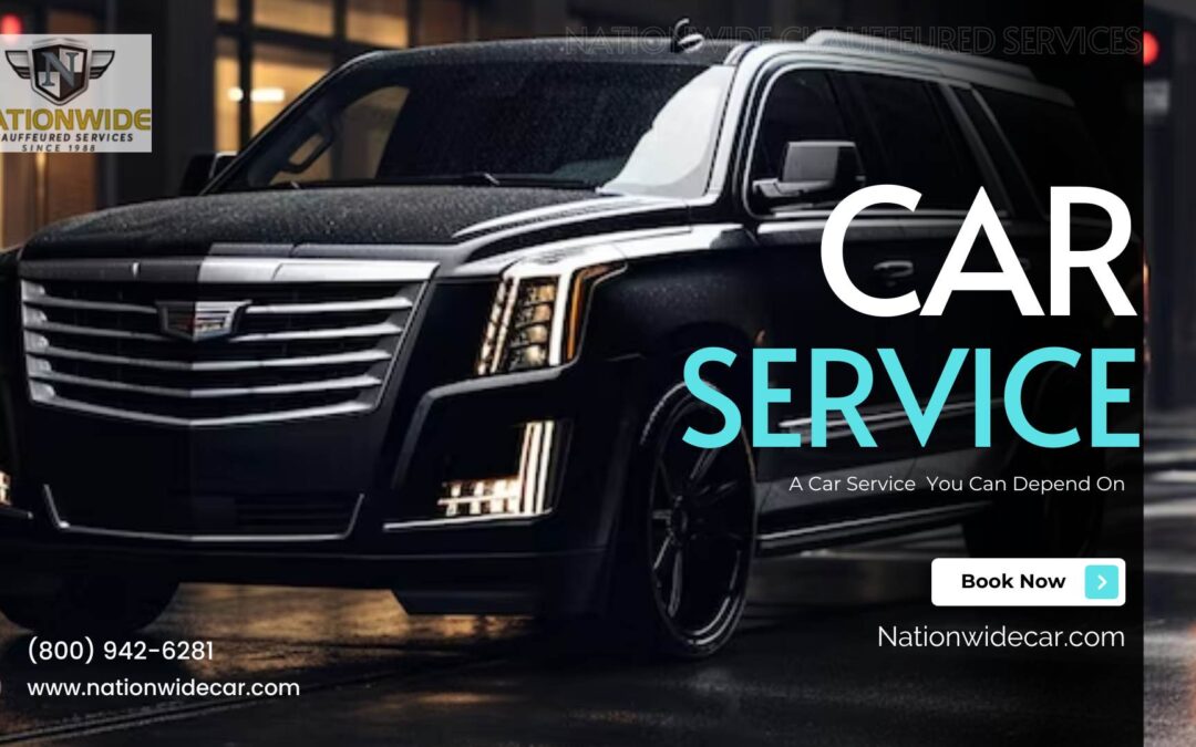 A Car Service You Can Depend On