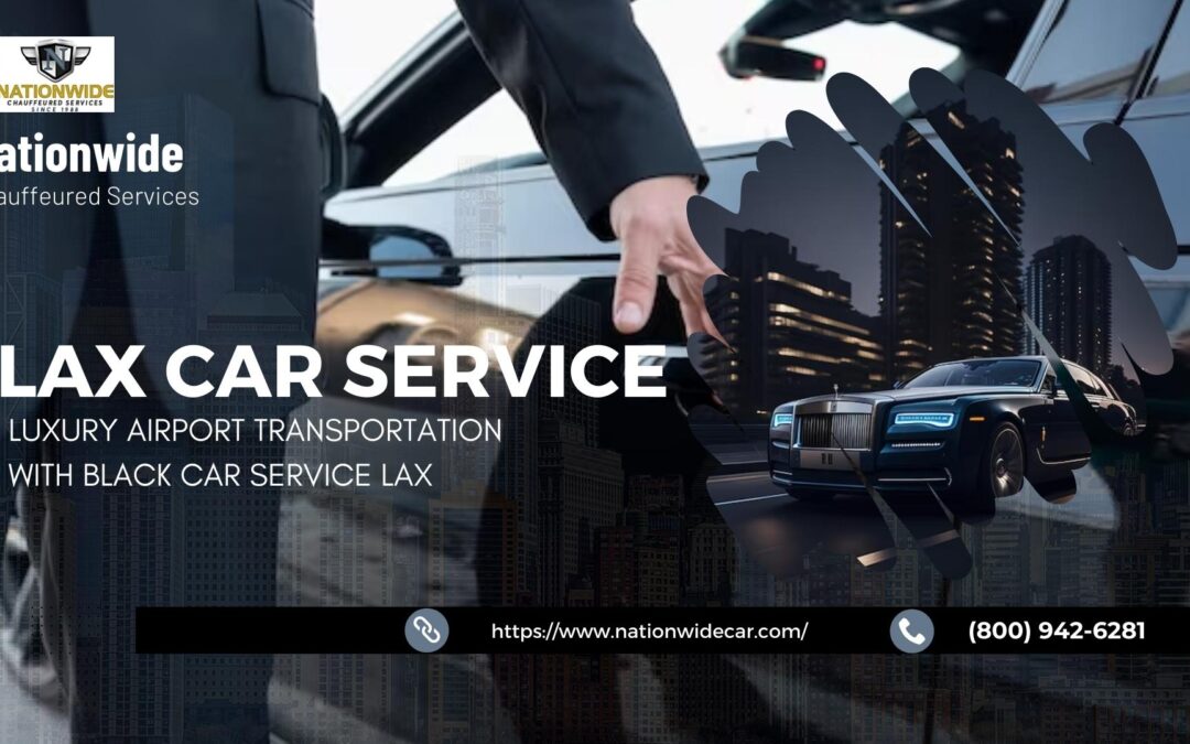 Luxury Airport Transportation with Black Car Service LAX