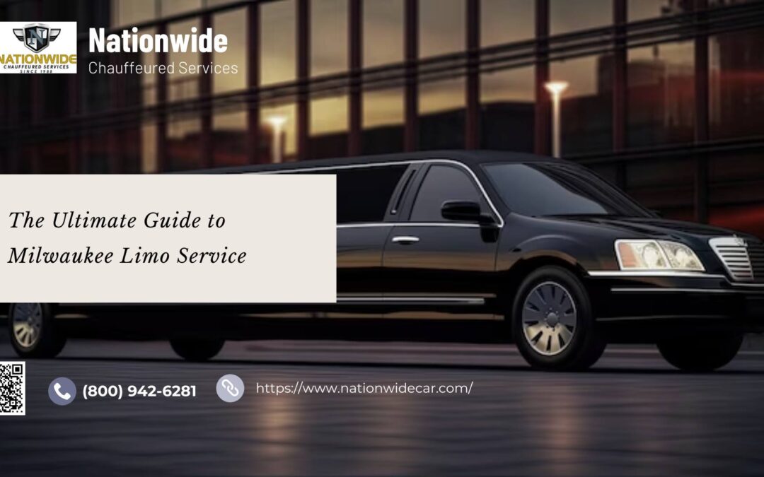 The Ultimate Guide to Milwaukee Limo Rental