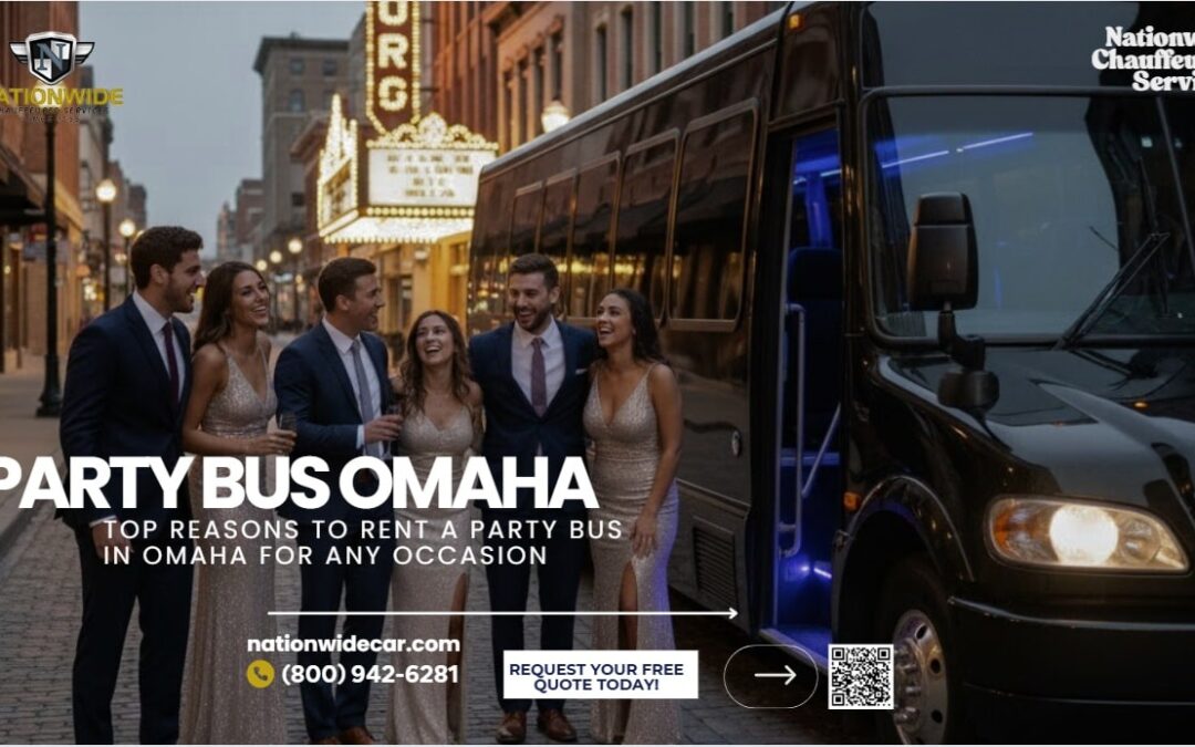 Top Reasons to Rent a Party Bus in Omaha for Any Occasion